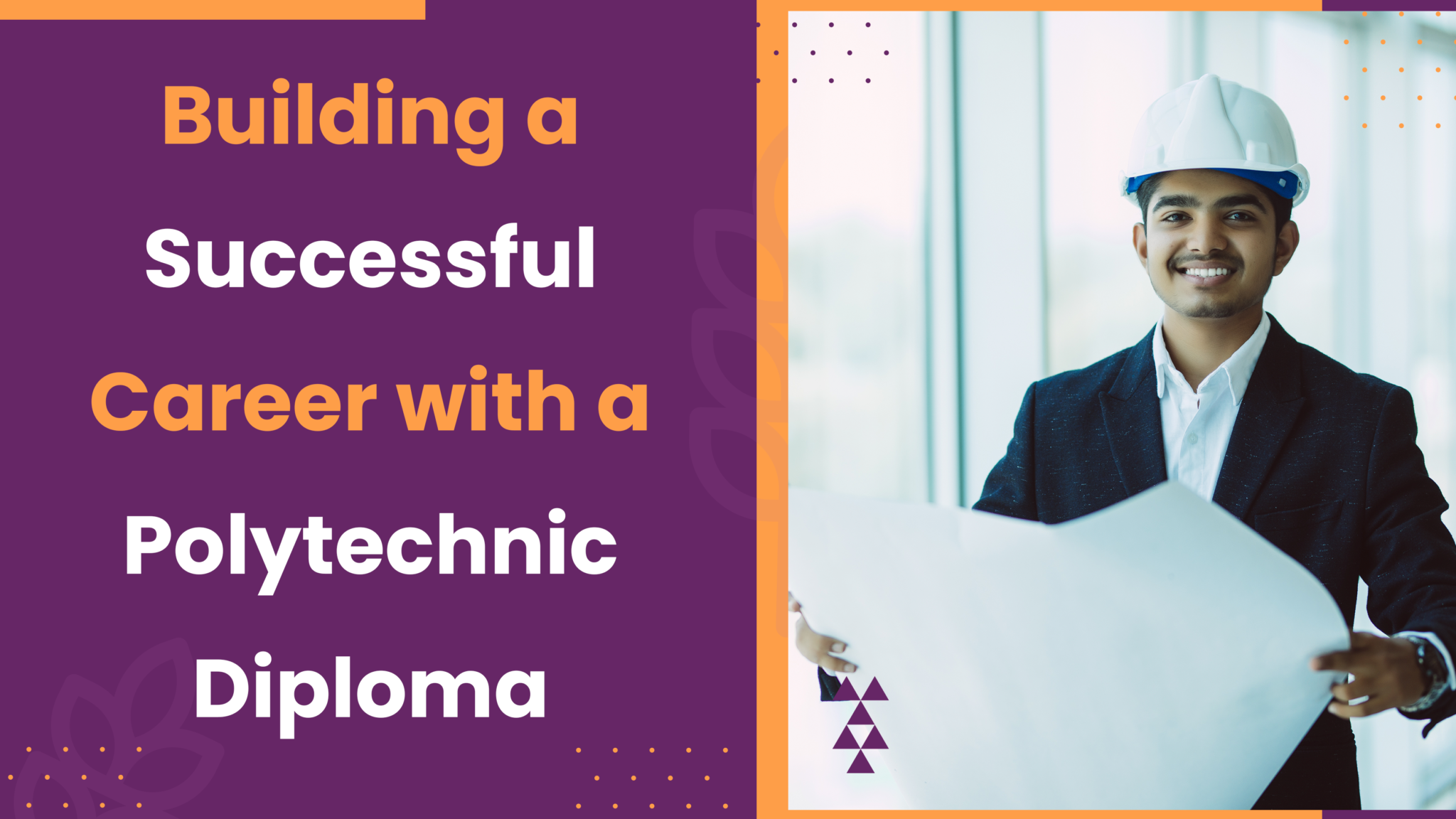 Building a Successful Career with a Polytechnic Diploma – AMBEDKAR ...
