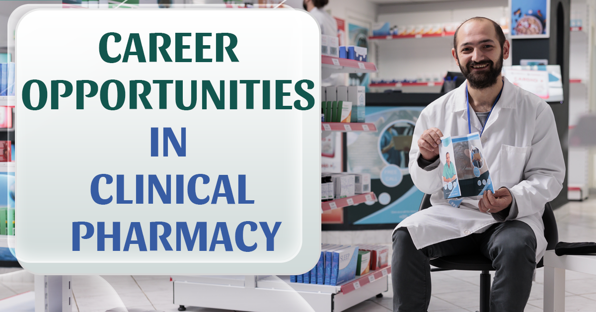 Career Opportunities in Clinical Pharmacy